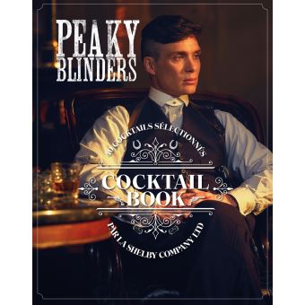 Peaky Blinders Cocktails Book - Larousse