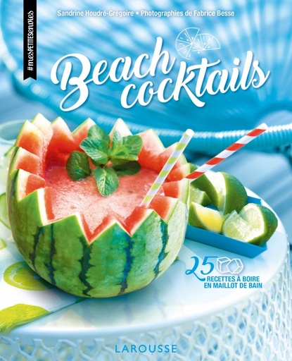 Beach Cocktails - Larousse